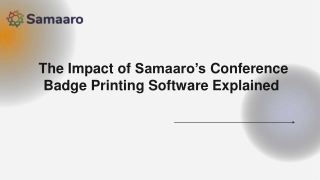 the impact of samaaro s conference badge printing