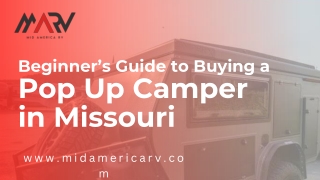 Beginner’s Guide to Buying a Pop Up Camper in Missouri