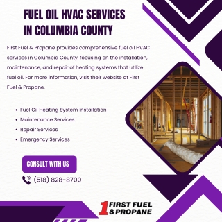 Fuel Oil HVAC Services in Columbia County  First Fuel & Propane
