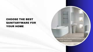 Choose the Best Sanitaryware for Your Home