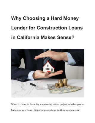 Why Choosing a Hard Money Lender for Construction Loans in California Makes Sense_