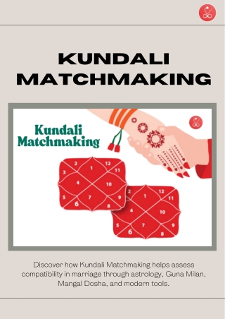 Kundali Matchmaking: Astrological Compatibility Guide