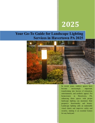 Your Go-To Guide for Landscape Lighting Services in Havertown, PA 2025
