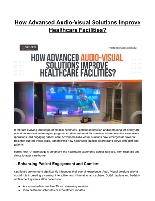 How Advanced Audio-Visual Solutions Improve Healthcare Facilities?