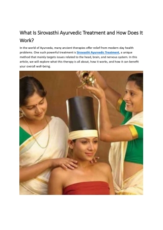 What Is Sirovasthi Ayurvedic Treatment and How Does It Work?
