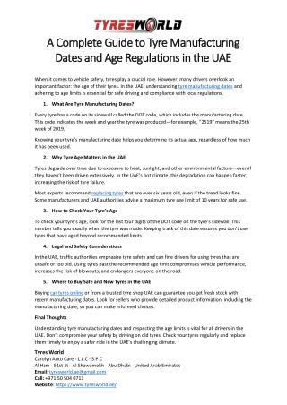 A Complete Guide to Tyre Manufacturing Dates and Age Regulations in the UAE