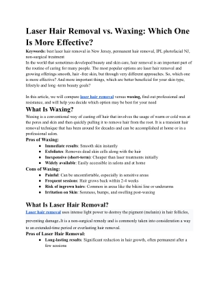 Laser Hair Removal vs. Waxing: Which One Offers the Best Results?
