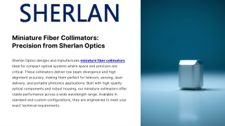 sherlan optics designs and manufactures miniature