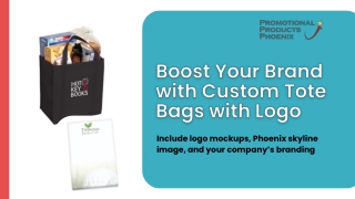 Boost Your Brand with Custom Tote Bags with Logo – A Phoenix Marketing Must-Have