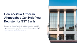 How-a-Virtual-Office-in-Ahmedabad-Can-Help-You-Register-for-GST-Easily