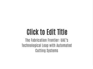 click to edit title the fabrication frontier