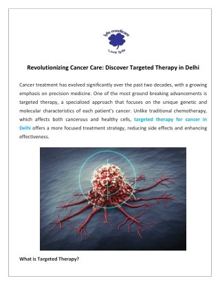 Revolutionizing Cancer Care: Discover Targeted Therapy in Delhi