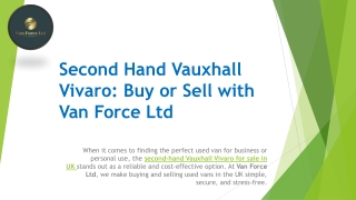 Second Hand Vauxhall Vivaro Buy or Sell with Van Force Ltd