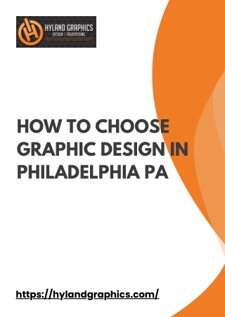 How to Choose Graphic Design in Philadelphia PA