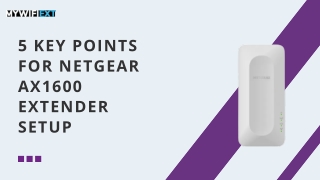 5 key points for netgear ax1600 extender setup