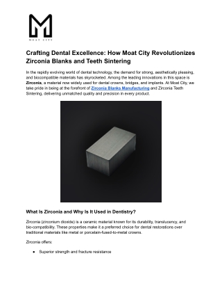 Crafting Dental Excellence_ How Moat City Revolutionizes Zirconia Blanks and Teeth Sintering