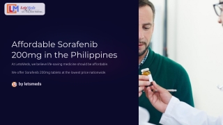 Sorafenib 200mg tablets brands at the best price across the Philippines