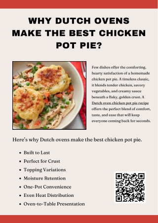 Why Dutch Ovens Make the Best Chicken Pot Pie?