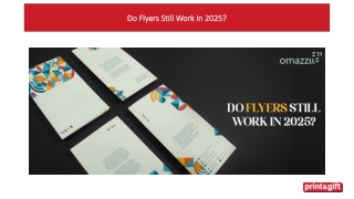 do flyers still work in 2025
