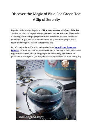 Song of the Sea: Blue Pea Green Tea – A Color-Changing Wellness Experience