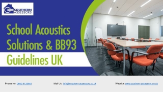 School Acoustics Solutions and BB93 Guidelines UK | Southern Assessors