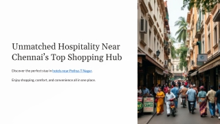 Unmatched-Hospitality-Near-Chennais-Top-Shopping-Hub