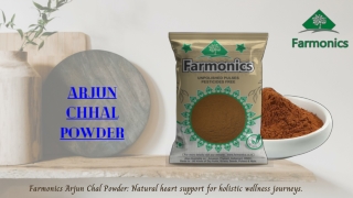 Buy best quality arjun chhal powder from farmonics