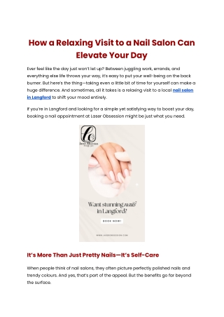 How a Relaxing Visit to a Nail Salon Can Elevate Your Day