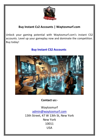 Buy Instant Cs2 Accounts  Waytosmurf.com