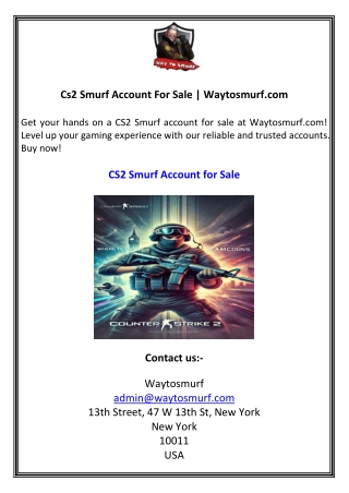 Cs2 Smurf Account For Sale  Waytosmurf.com