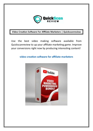Video Creation Software For Affiliate Marketers | Quickscanreview