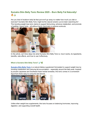 Sumatra Slim Belly Tonic Review 2025 – Burn Belly Fat Naturally!