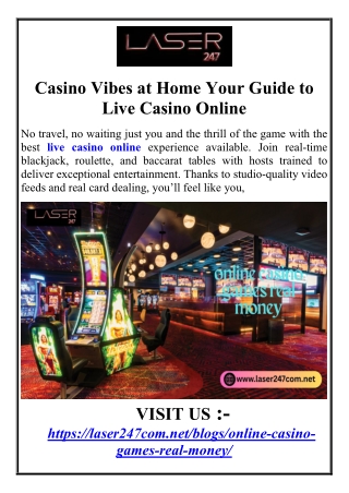 Casino Vibes at Home Your Guide to Live Casino Online