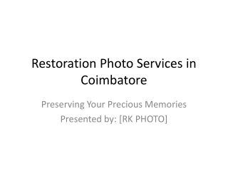 restoration photo services in coimbatore