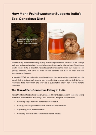 Monk Fruit Helps You Eat Healthy and Save the Planet