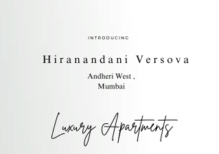 Hiranandani Versova Mumbai | Space to Dream Big