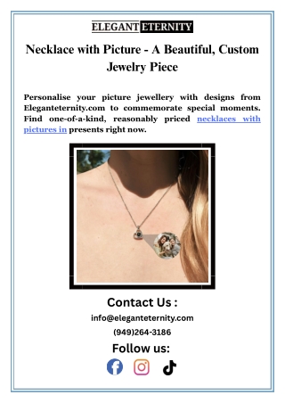 Necklace with Picture in - Personalize Your Jewelry