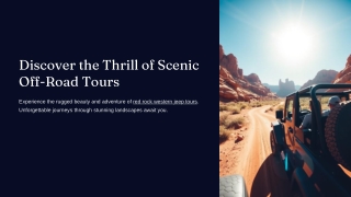 Discover the Southwest with Red Rock Western Jeep Tours