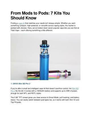 From Mods to Pods 7 Kits You Should Know