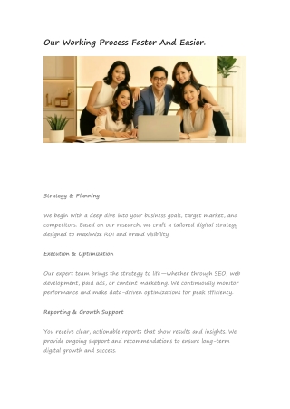 Our Working Process Faster And Easier