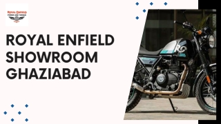 Discover the Best Royal Enfield Showroom in Ghaziabad for Iconic Motorcycles