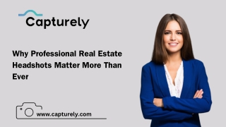 Why Professional Real Estate Headshots Matter More Than Ever