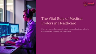 The Vital Role of Medical Coders in Healthcare