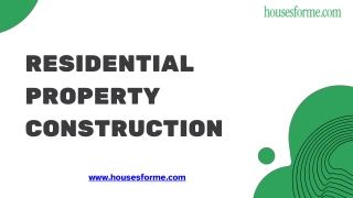 Expert Residential Property Construction Services