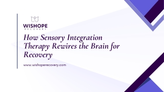 How Sensory Integration Therapy Rewires the Brain for Recovery