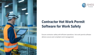 Contractor Hot Work Permit Software for Work Safety