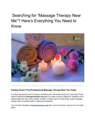 Searching for “Massage Therapy Near Me”_ Here’s Everything You Need to Know