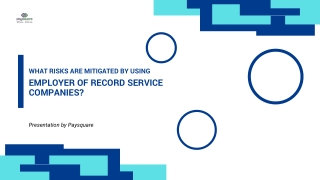 What Risks Are Mitigated by Using Employer of Record Service Companies