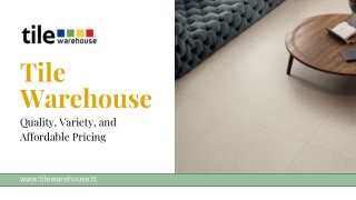Tile Warehouse – Quality Tiles for Floors & Walls