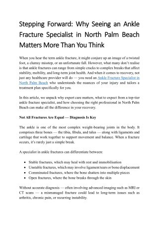 Stepping Forward Why Seeing an Ankle Fracture Specialist in North Palm Beach Matters More Than You Think